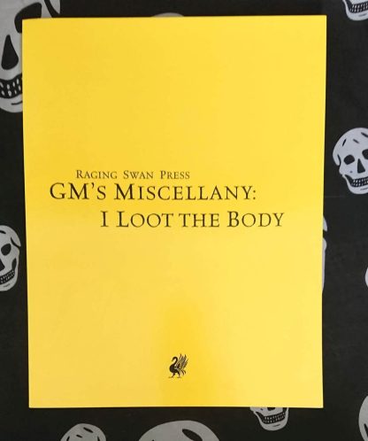 gm's miscellany: i loot the body sne from raging swan press