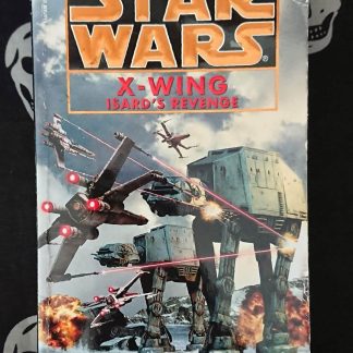 star wars novel x wing book 8 isard's revenge by michael a. stackpole (1999)