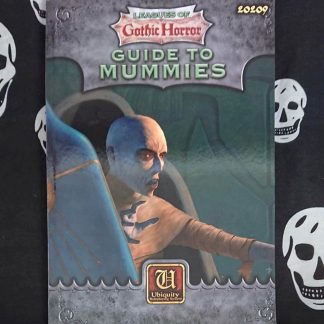 leagues of gothic horror: guide to mummies (2016)