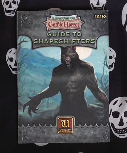 leagues of gothic horror: guide to shapeshifters (2017)