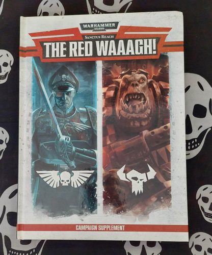 warhammer 40k 7th ed campaign supplement. sanctus reach: the red waaagh! (2014)