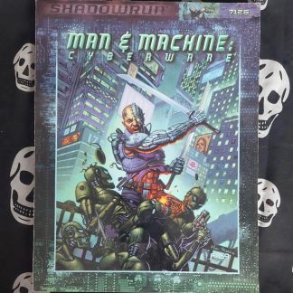 shadowrun 3rd ed man & machine: cyberware a shadowrun rules expansion (fasa, 1999)